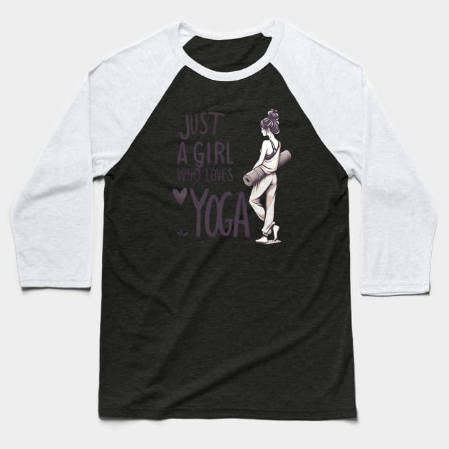 Just a Girl Who Loves Yoga-Girl with Mat and Messy Bun Baseball T-Shirt by Mapd